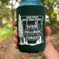 Byrne-Milliron Forest Koozie
